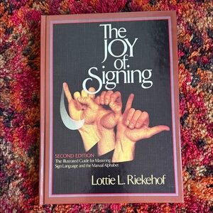 The Joy of Signing Book - hardcover